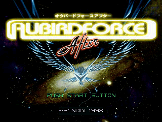Aubirdforce After title screen for Playstation